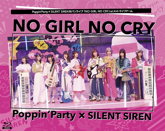【Blu-ray】BanG Dream!(バンドリ!) Poppin'Party×SILENT SIREN対バンライブ「NO GIRL NO CRY」atメットライフドーム