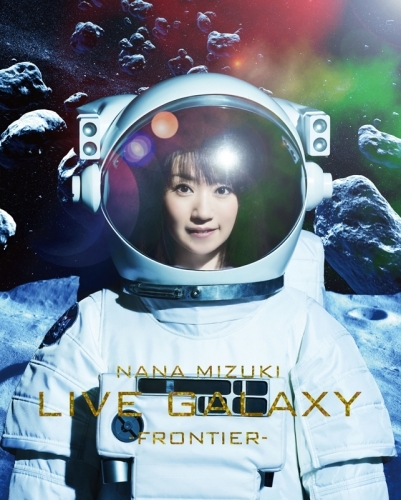 Blu Ray 水樹奈々 Nana Mizuki Live Galaxy 16 Frontier ゲーマーズ 映像商品の総合通販