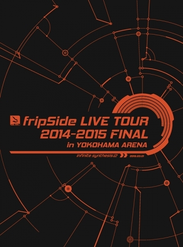 Dvd Fripside Live Tour 14 15 Final In Yokohama Arena 初回限定版 ゲーマーズ 映像商品の総合通販