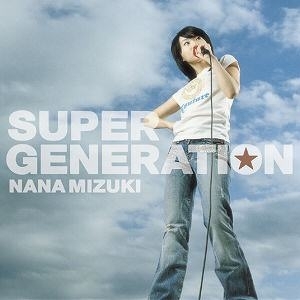 マキシシングル Tv 魔法少女リリカルなのはa S 挿入歌 Brave Phoenix 収録マキシ Super Generation 水樹奈々 ゲーマーズ 音楽商品の総合通販