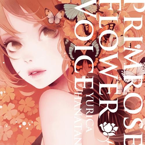 アルバム ユリカ 花たん Primrose Flower Voice ゲーマーズ 音楽商品の総合通販