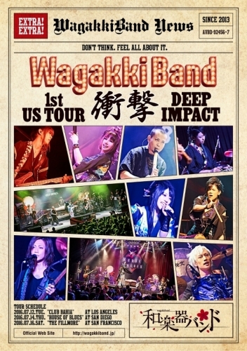 Dvd 和楽器バンド Wagakkiband 1st Us Tour 衝撃 Deep Impact 初回生産限定版 ゲーマーズ 映像商品の総合通販
