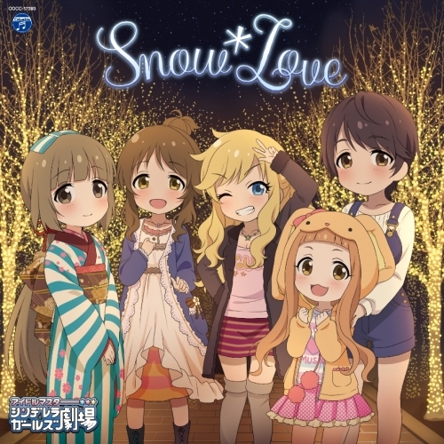 キャラクターソング The Idolm Ster Cinderella Girls Little Stars Snow Love ゲーマーズ 音楽商品の総合通販