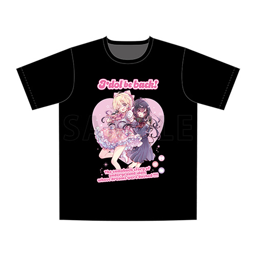 アイドルビーバック！Tシャツ 